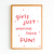 Quadrinho Girls Just Wanna Have Fun!