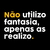 Camiseta Não utilizo fantasia, apenas as realizo. Coleco - Carnaval - Coleco Roupas e Jogos