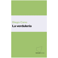 La verdulería - Diego Cano