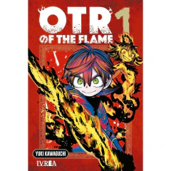 OTR OF THE FLAME 01