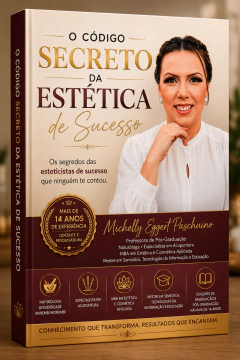 O Código Secreto da Estética de Sucesso - comprar online