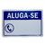 Placa de Sinalização Adesiva em PVC 20 x 30cm Aluga-se 1252 Decore