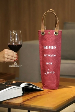 Porta garrafa clássica women just wanna have wine
