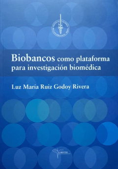Biobancos como plataforma para investigación biomédica