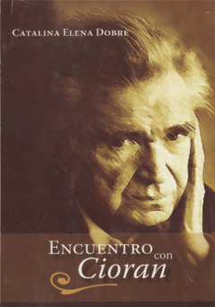 Encuentro con Cioran