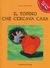 Il topino che cercava casa