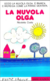 La nuvola Olga