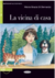 La vicina di casa + CD