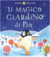Il magico giardino di Pin