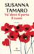 Va' dove ti porta il cuore. Susanna Tamaro