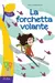 La forchetta volante
