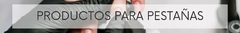 Banner de la categoría Productos para Pestañas