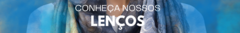 Banner da categoria Lenços