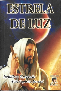 Estrela de luz - Izoldino Resende