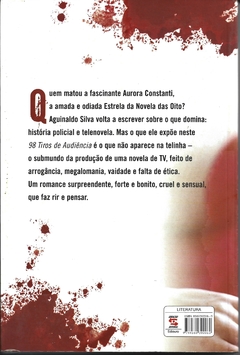 98 tiros de audiência - Aguinaldo Silva - comprar online