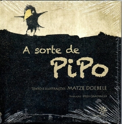 A Sorte De Pipo - Matze Doebele