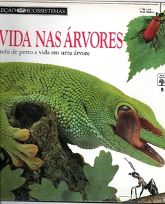 A Vida Nas Árvores