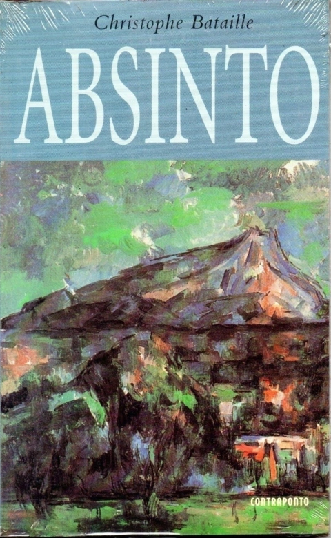 Absinto - Christophe Bataile