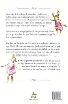 As crianças aprendem o que vivenciam - Dorothy Law Nolte e Rachel Harris - comprar online