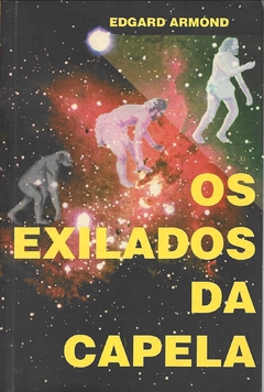 Os Exilados de Capela - Edgard Armond