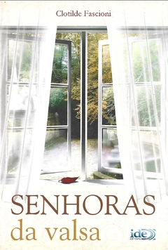 Senhoras da valsa - Clotilde Fascioni