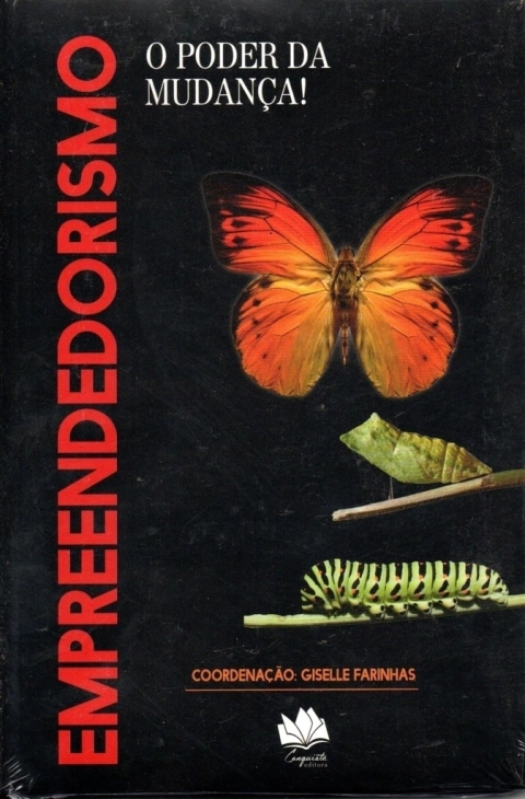 Empreendedorismo - O Poder da mudança - Giselle Farinhas