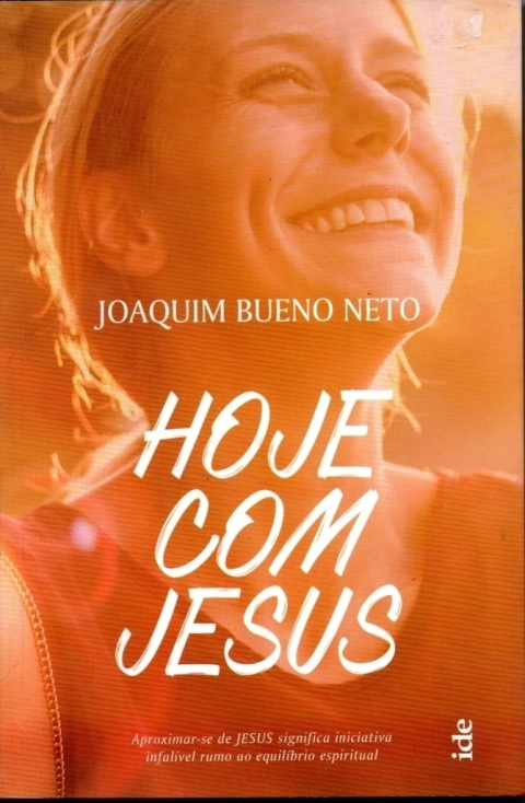 Hoje com Jesus - Joaquim Bueno Neto