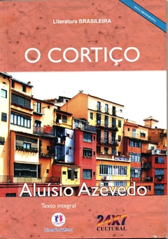 O Cortiço - Aluísio Azevedo