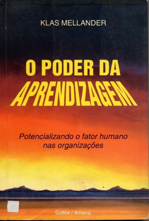 O Poder Da Aprendizagem - Klas Mellander