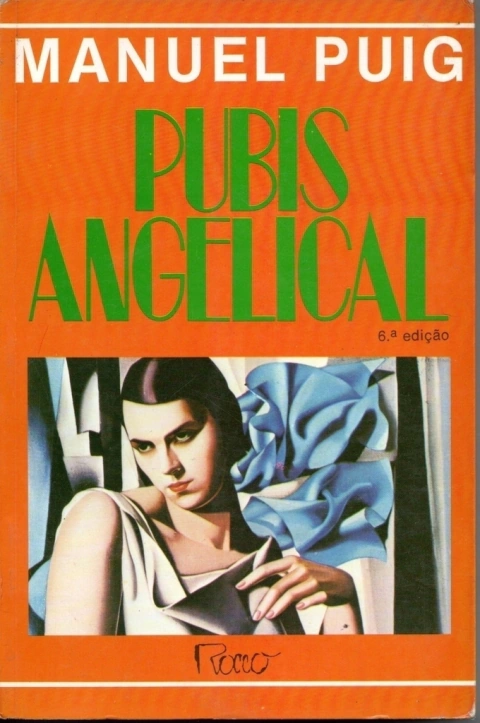 Pubis Angelical - Manuel Puig