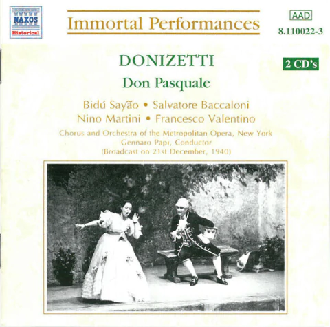 Donizetti Don Pasquale (Completa) - Sayao-Martini-Valentino-Baccaloni/Papi (Bc)(1940) (2 CD) (Naxos Historical)
