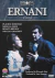 Verdi Ernani (Completa) - - Domingo-Freni-Bruson-Ghiaurov-Michieli/Muti (en vivo)(1983) (1 DVD)