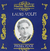 Solistas liricos Lauri-Volpi (Giacomo) Prima Voce: Arias De Opera - G.Lauri-Volpi/Cordone/Ghione/Bourdon (1 CD)