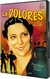 Peliculas Dolores (La) - - - (1 DVD)