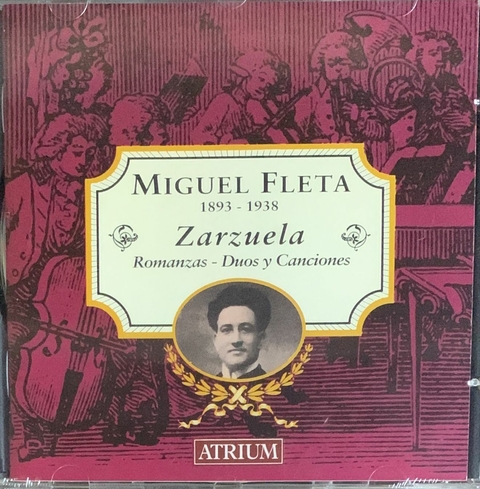 Solistas liricos Fleta (Miguel) Arias De Zarzuela (1922-1927) - M.Fleta-R.Salagaray-M.Badia (1 CD)