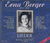 Solistas liricos Berger (Erna) Lieder Historicas Mozart-Wolf-Grieg-Weber Nicolai-Schubert Brahms - Strauss - Haydn Paisiello - Debussy - E.Berger (3 CD)