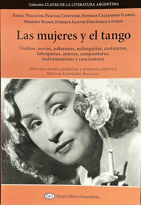 Libro Las Mujeres y el Tango - Recalde, Héctor E. - comprar online