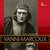 Solistas liricos Marcoux (Vanni) The Complete - V.Marcoux (6 CD)