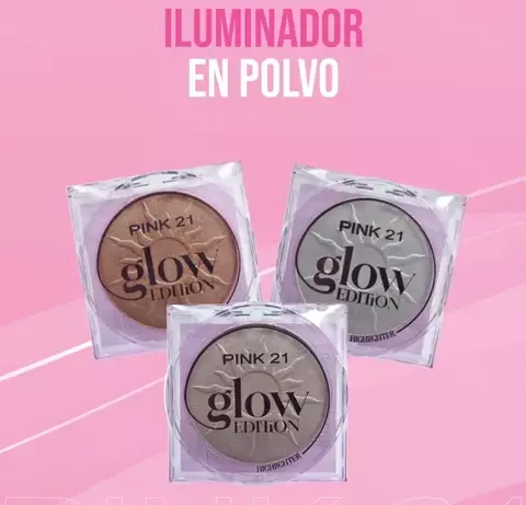 Iluminador Glow Edition "Pink 21"
