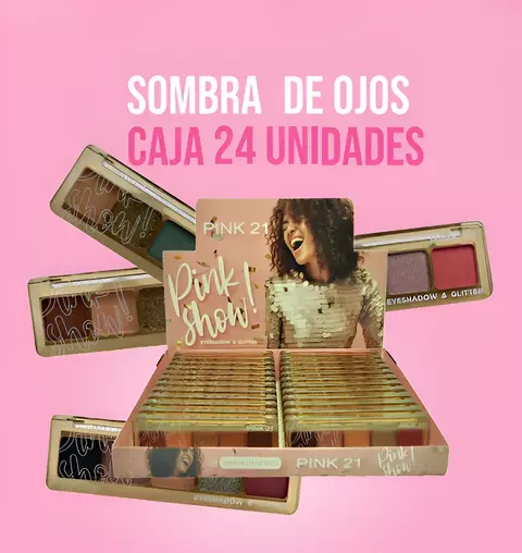 Paleta de sombras show -Pink 21-
