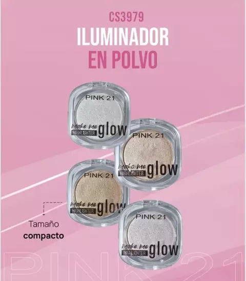 Iluminador glow -Pink 21-