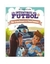 Libro Infantil Sobre Futbol Catapulta - comprar online