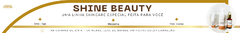 Banner da categoria Shine Beauty