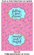 Recorte em tecido Painél Livre Dublado Espelhado - Love Pink - 01