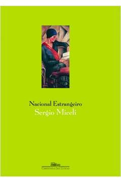 NACIONAL ESTRANGEIRO - Sérgio Miceli