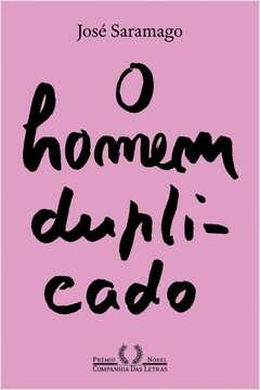 O HOMEM DUPLICADO (NOVA EDIÇÃO) - José Saramago