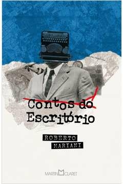 CONTOS DO ESCRITÓRIO - Roberto Mariani