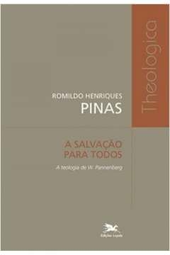 A SALVAÇÃO PARA TODOS - PINAS, ROMILDO HENRIQUES