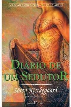 DIÁRIO DE UM SEDUTOR - KIERKEGAARD, SOREN