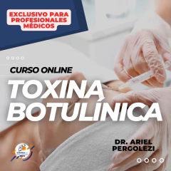 Curso Online Toxina Botulínica - CURSO EXCLUSIVO PROF. MEDICOS